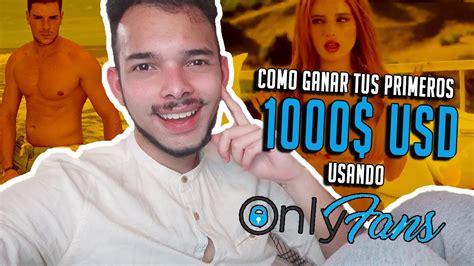 como crear onlyfans para hombres|Nueve estrategias probadas para ganar dinero en。